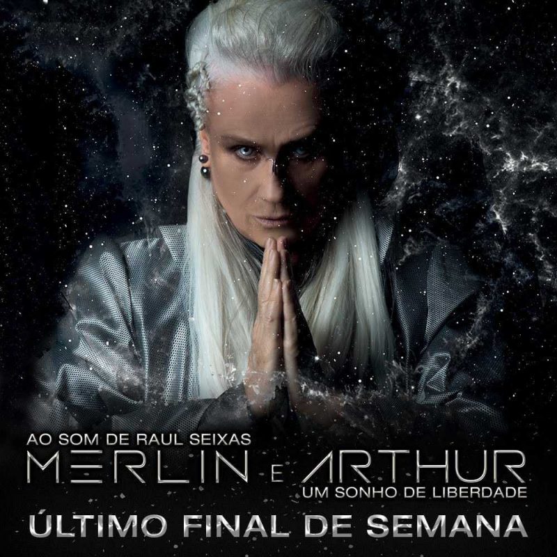 Último fim de semana da 2a Temporada de "Merlin e Arthru, Um Sonho de Liberdade" - Pinching Store